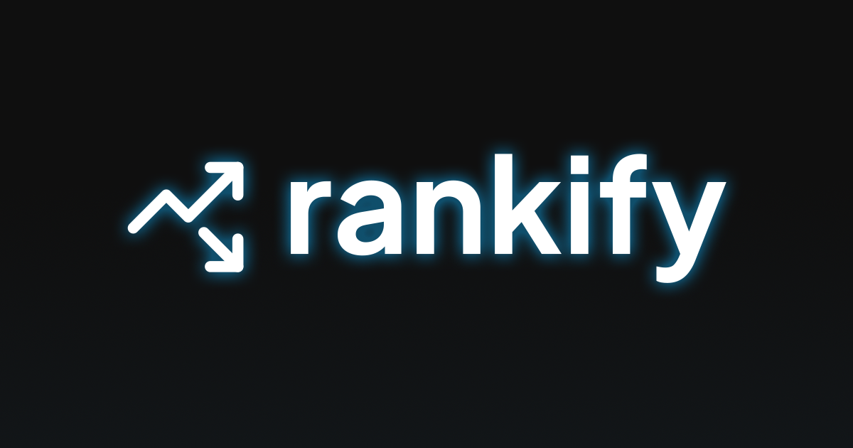 Welcome to Rankify! 🎉